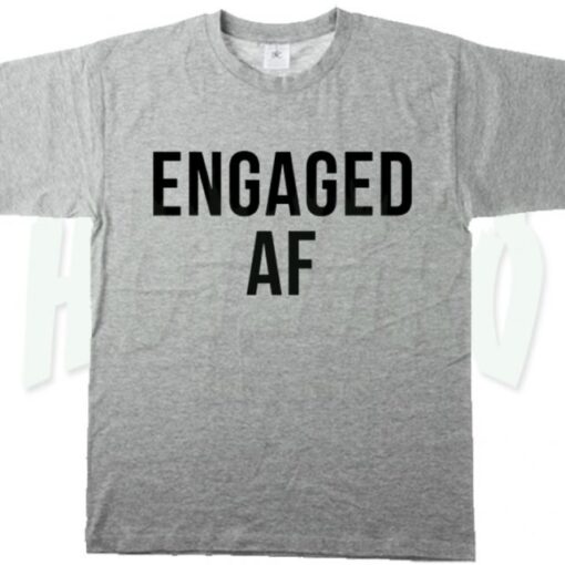 Cheap Engaged Af Feminist Urban T Shirt