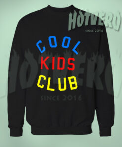 Cool Kids Club Sweatshirt Urban Clothing