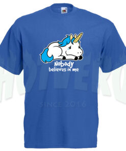 Cute T Shirt Unicorn Saying Nobody Believes Me