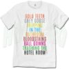 Gold Teeth Grey Goose Lorde Quote T Shirt