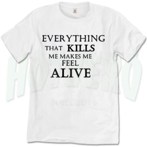 Kills Make Me Alive One Republic T Shirt Counting Stars Lyric