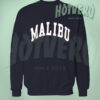 Malibu California Urban Streetwear Sweatshirt