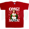 OMG Santa Funny Elf T Shirt Gift For Christmas