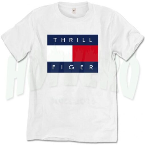 Thrill Figer Urban T Shirt