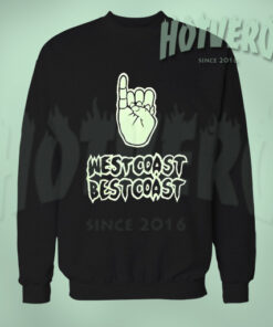 West Coast Best Coast Urban Streetwear Sweatshirt