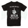 You Curse Too Much Bitch Urban T Shirt