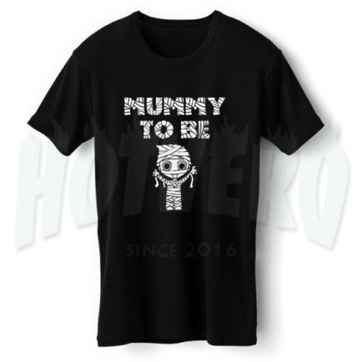 Mummy To be Maternity Halloween T Shirt