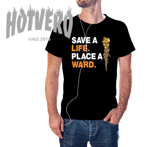 Save A Life Place A Ward Dota Gaming T Shirt