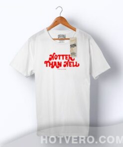 Cheap Hotter Than Hell Vintage T Shirt