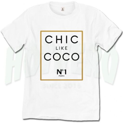 Chic Like Coco Urban Fashion T Shirt