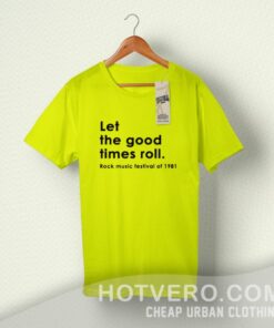 Let The Good Times Roll Vintage Rock T Shirt