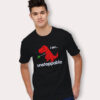 I Am Unstoppable Dinosaur Funny T Shirt