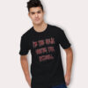 Kylie Jenner Saying T Shirt - i'm the kylie you're the kendall