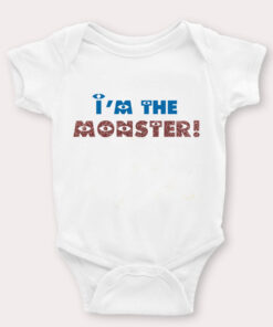 I'm The Monster Cute Baby Onesies