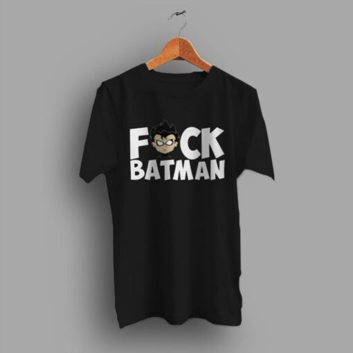 Cheap Robin Fuck Batman Funny T shirt