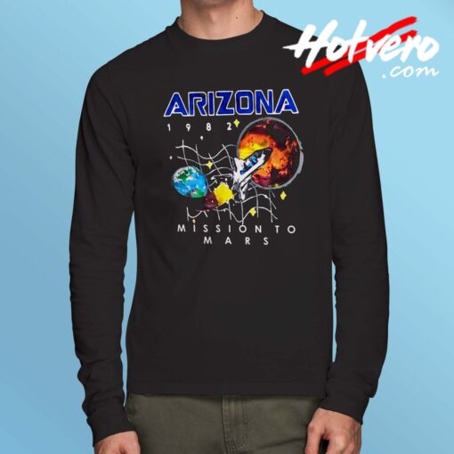 Arizona Space Mission To Mars Long Sleeve Shirt