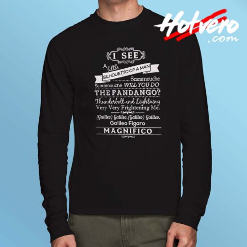 Bohemian Rhapsody Quote Long Sleeve Shirt