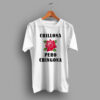 Chillona Pero Chingona Rose Feminine T shirt