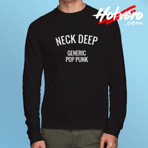 Neck Deep Generic Pop Punk Long Sleeve Shirt