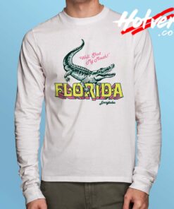 Sassy Florida Gator Long Sleeve T Shirt