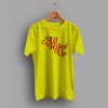 Vintage All Riled Up Quote Summer T Shirt