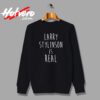 Larry Stylinson Is Real Harry Styles Custom Sweatshirt