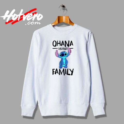 Lillo Stitch Ohana Means Family Custom Sweatshirt