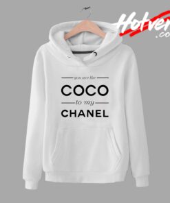 You Are The Coco To My Channel Quote Unisex Hoodie