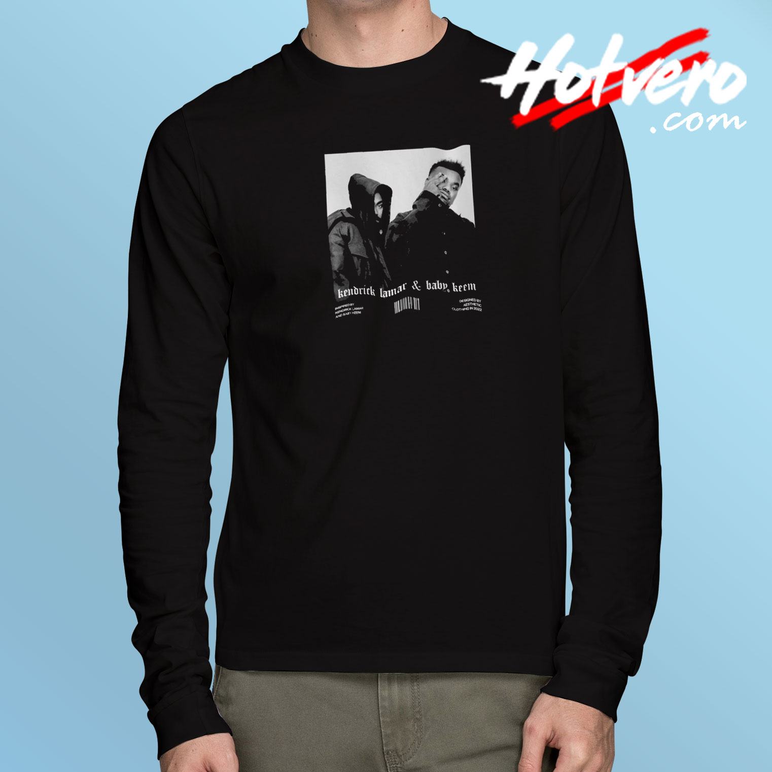 Kendrick Lamar Baby Keem Rapper Long Sleeve Tee - Hotvero.com