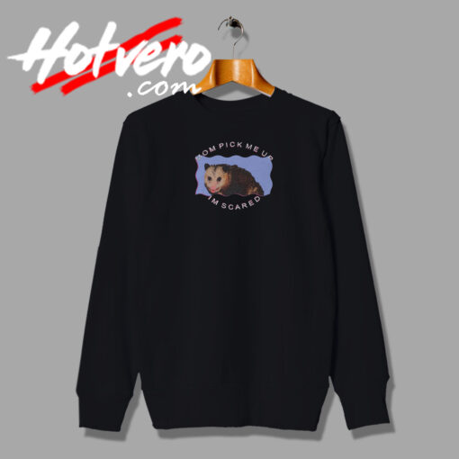 Possum Mom Pick Me Up Sweatshirt