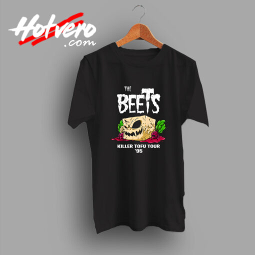 The Beets Killer Tofu Shoud T shirt