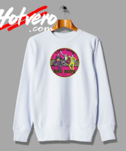 I Only Date Bad Boys Art Sweatshirt