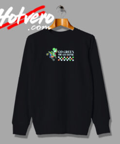 Mario Kart Go Green Sweatshirt