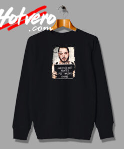 Americas Most Wanted Post Malone Sweatshirt