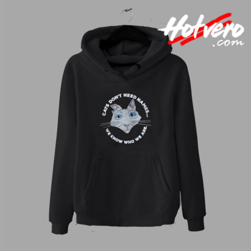 Coraline Cats Dont Need Names Hoodie