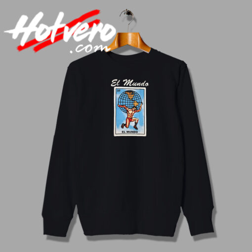 El Mundo Loteria Mexican Sweatshirt