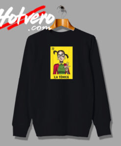 La Toxica La Chilindrina 72 Sweatshirt