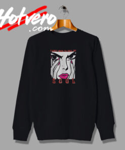 B E Dont Need To Sell My Soul Sweatshirt