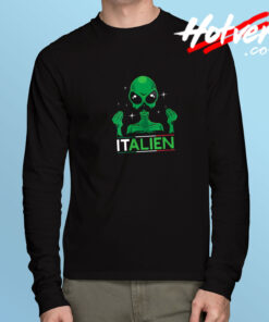 Italian Alien Funny Long Sleeve Tee