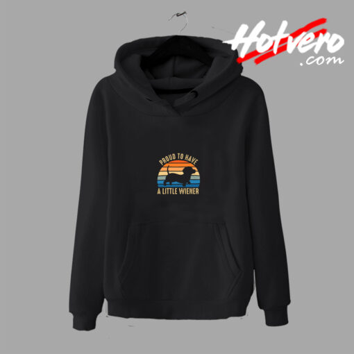 Proud To Have A Little Wiener Classic Hoodie – Cheap Urban Clothing ...