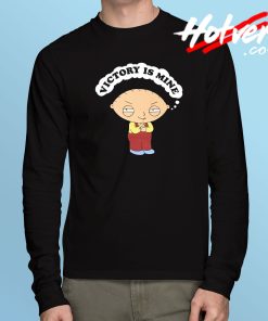 Family Guy Victory Is Mine Long Sleeve T Shirt