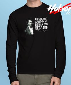 Frederick Douglass Quote Long Sleeve T Shirt