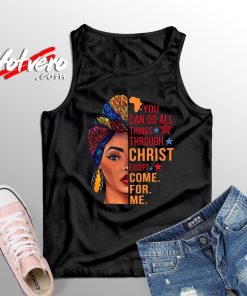 You Can Do All Things Through Christ Quote Tank Top