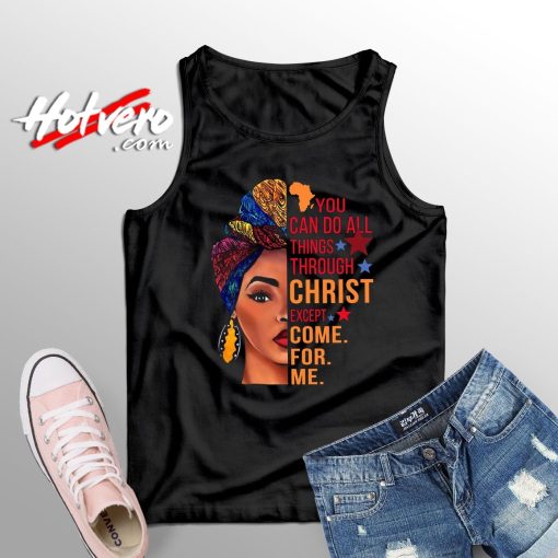 You Can Do All Things Through Christ Quote Tank Top