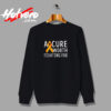 A Cure Worth Fighting For Urban Sweatshirt