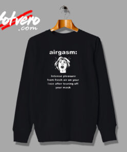 Airgasm Funny Mask Freedom Urban Sweatshirt