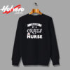 Aken By A Crazy Nurse Urban Sweatshirt