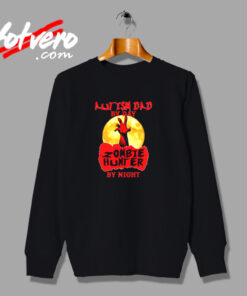 Autism Dad Funny Zombie Hunter Urban Sweatshirt