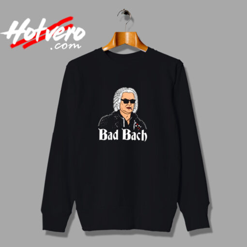 Bad Bach Urban Sweatshirt