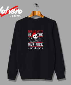 Before Christmas Naughty Is The New Nice Urban Sweatshirt